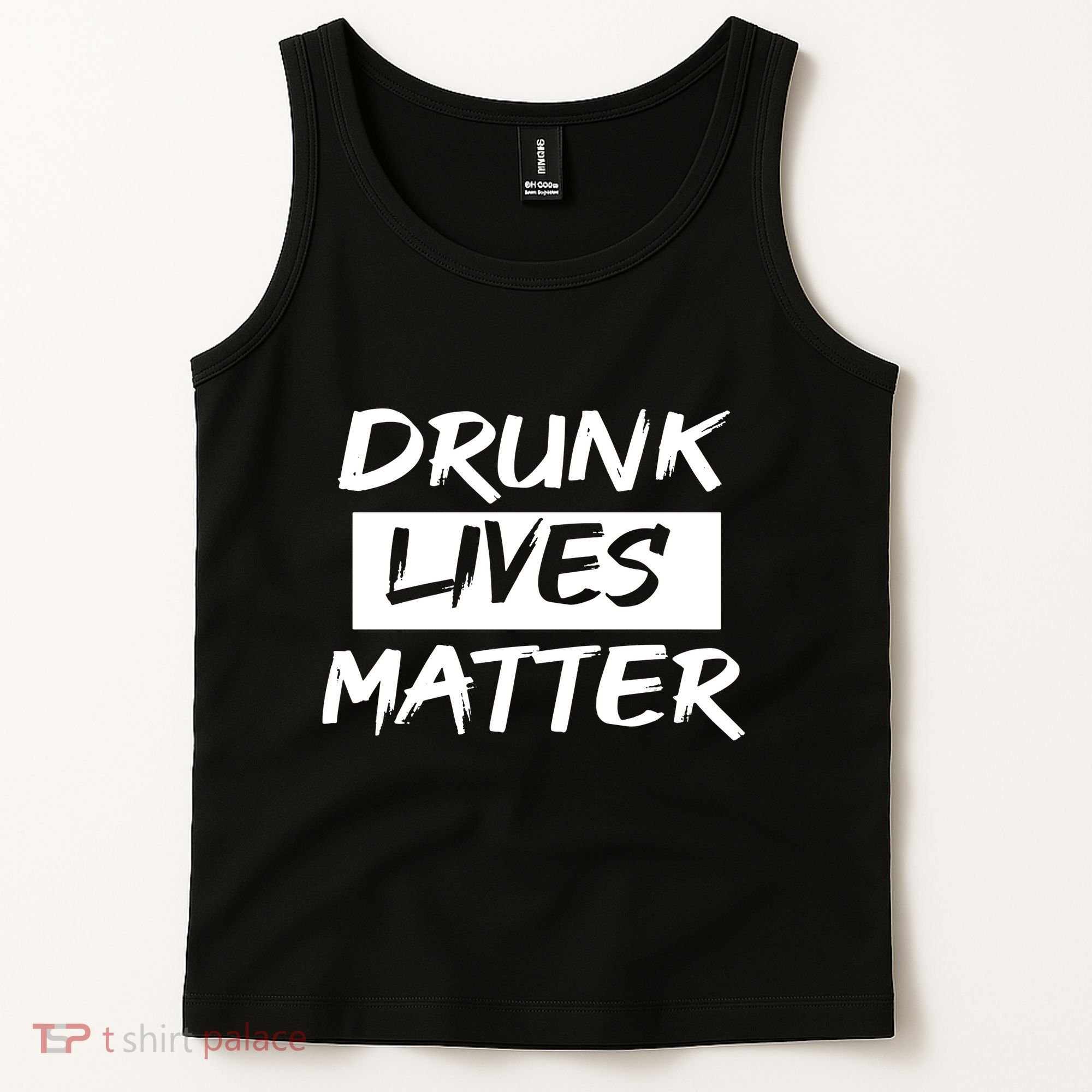 Drunk Lives Matter Tank Top