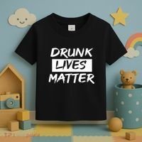 Drunk Lives Matter Toddler T-Shirt thumb 3