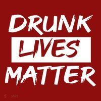 Drunk Lives Matter Long Sleeve Shirt thumb 2