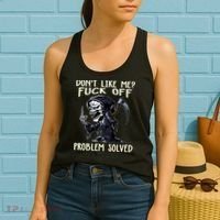 Don't Like Me Fuck Off Problem Solved Funny Grim Reaper Women's Tank Top thumb 2