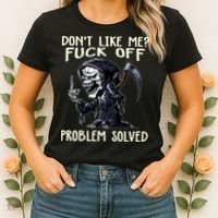 Don't Like Me Fuck Off Problem Solved Funny Grim Reaper Women's T-Shirt thumb 2