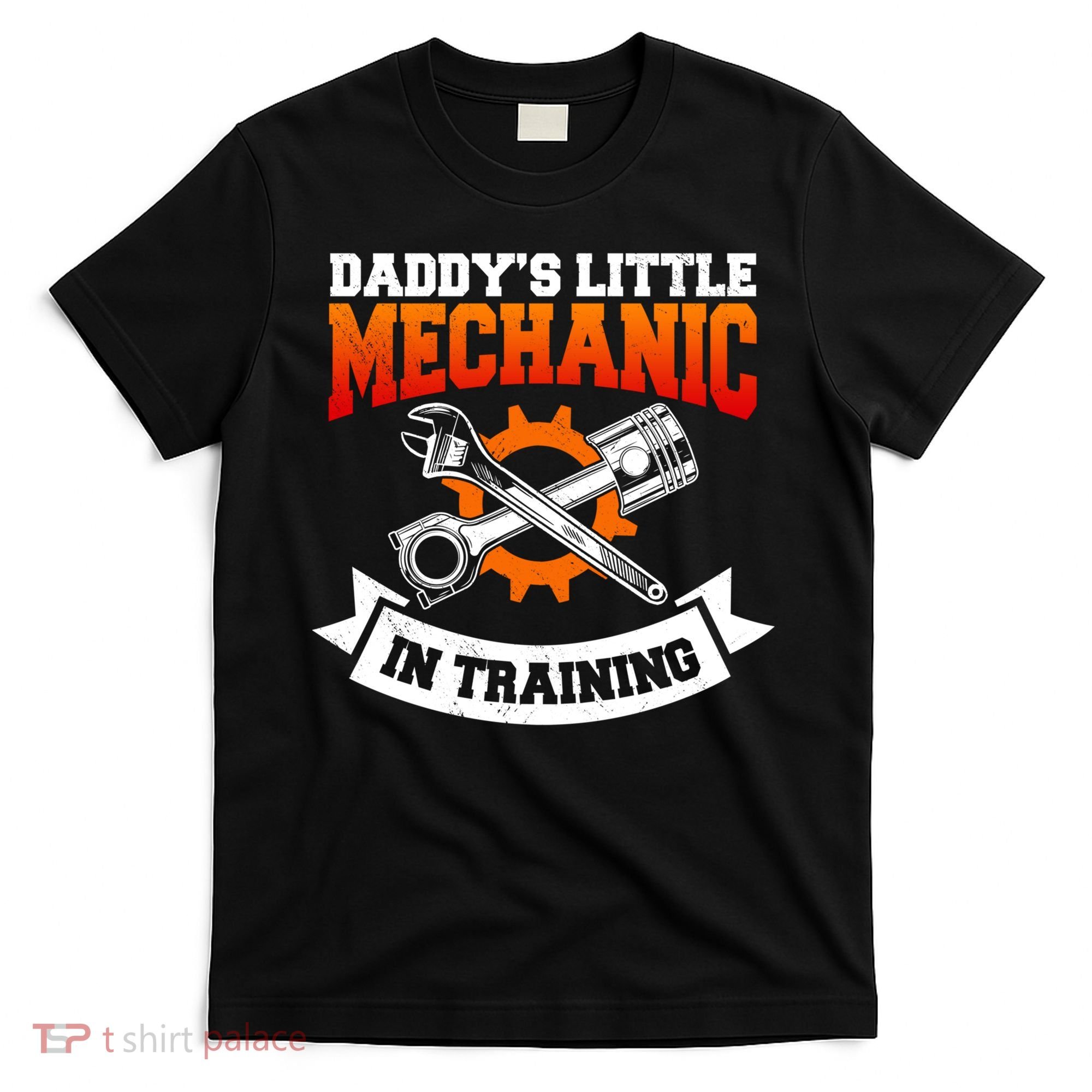 Daddy's Little Mechanic In Training Automotive Technician Cool Gift T-Shirt
