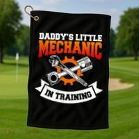 Daddy's Little Mechanic In Training Automotive Technician Cool Gift Golf Towel thumb 1