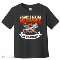 Daddy's Little Mechanic In Training Automotive Technician Cool Gift Toddler T-Shirt thumb 0
