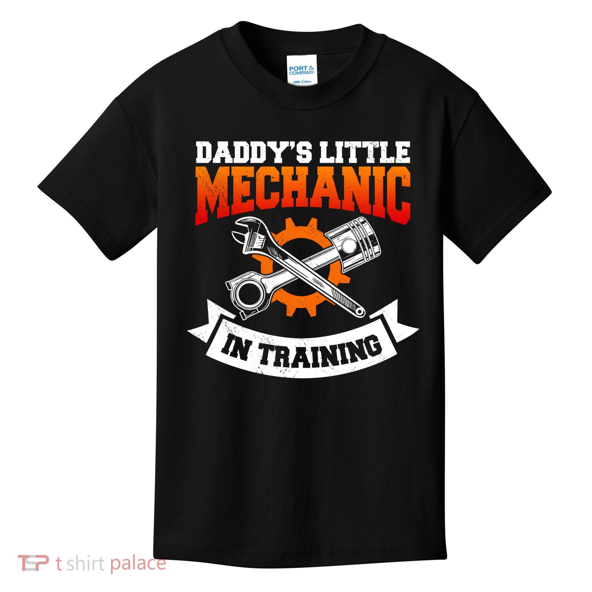 Daddy's Little Mechanic In Training Automotive Technician Cool Gift Kids T-Shirt