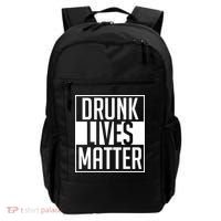 Drunk Lives Matter Backpack thumb 0