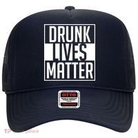 Drunk Lives Matter Hat thumb 0