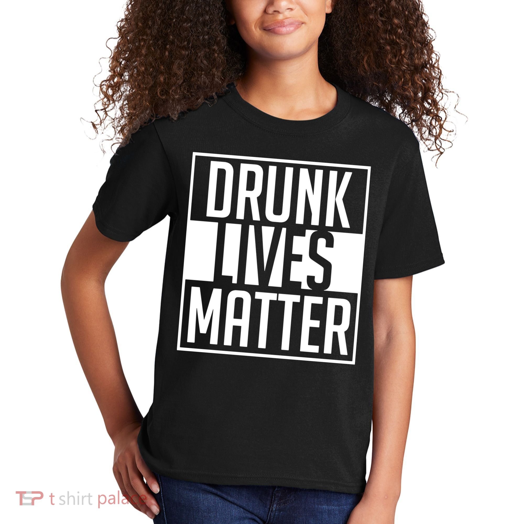 Drunk Lives Matter Kids T-Shirt