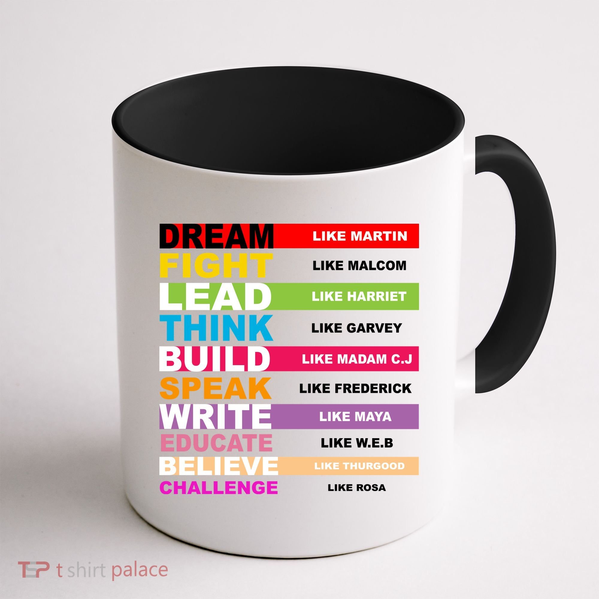 Dream Like Martin Fight Like Malcom Black History Month Coffee Mug