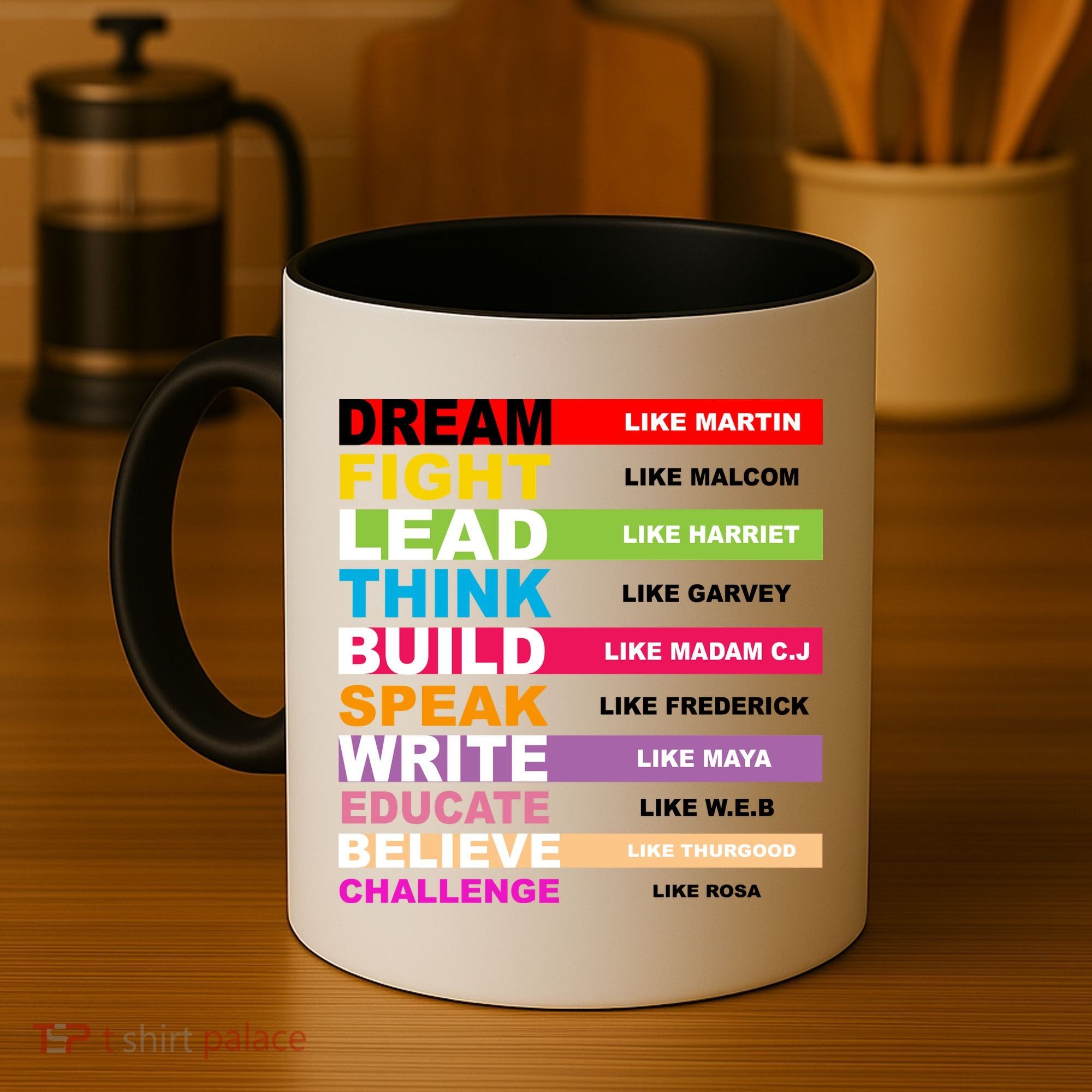 Dream Like Martin Fight Like Malcom Black History Month Coffee Mug