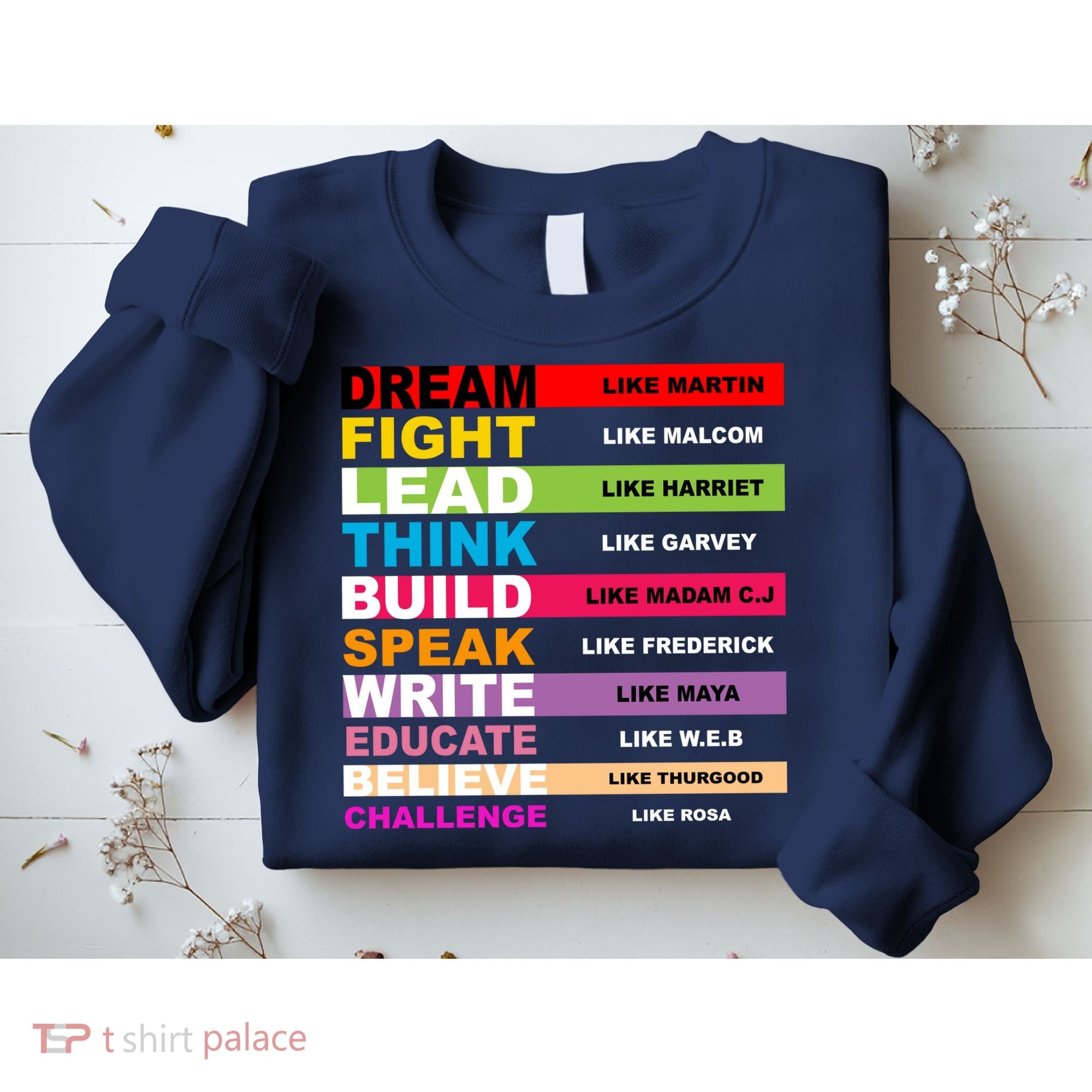 Dream Like Martin Fight Like Malcom Black History Month Sweatshirt