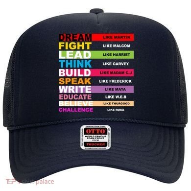 Dream Like Martin Fight Like Malcom Black History Month Hat