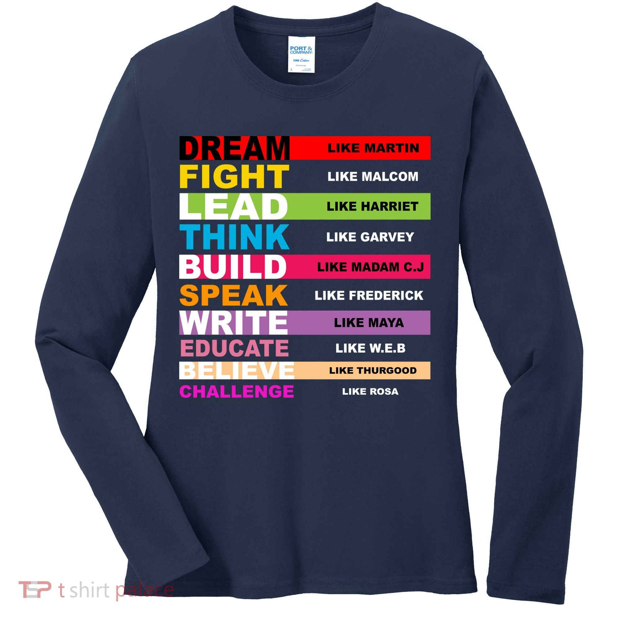 Dream Like Martin Fight Like Malcom Black History Month Women's Long Sleeve Shirt
