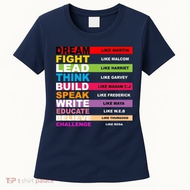 Dream Like Martin Fight Like Malcom Black History Month Women's T-Shirt