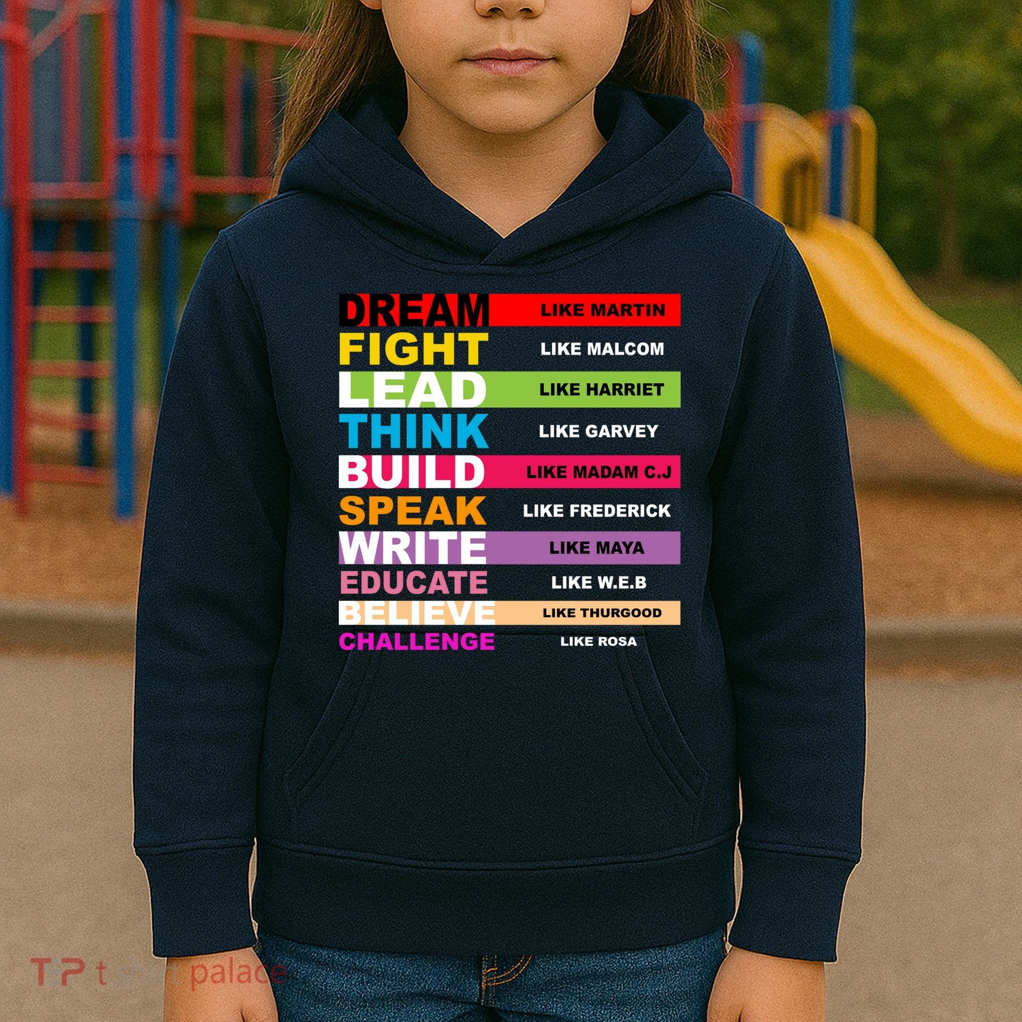 Dream Like Martin Fight Like Malcom Black History Month Kids Hoodie