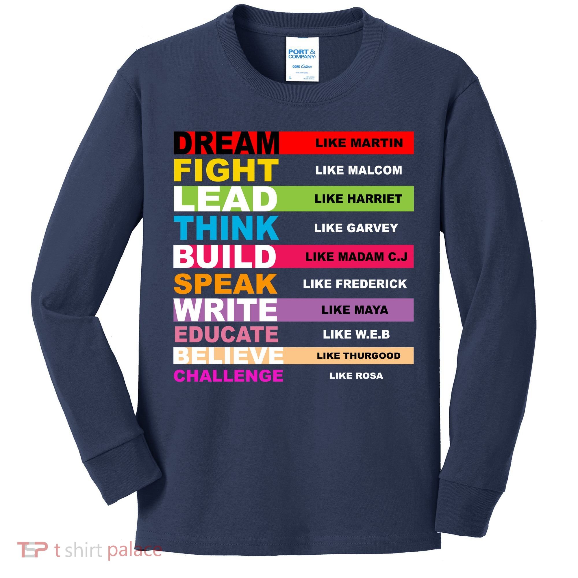 Dream Like Martin Fight Like Malcom Black History Month Kids Long Sleeve Shirt