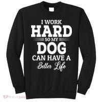 Dog Lovers Motivational Quote Sweatshirt thumb 0