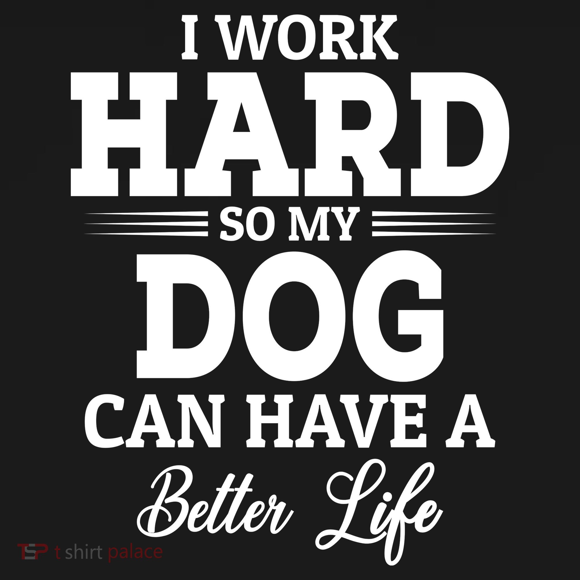 Dog Lovers Motivational Quote Sweatshirt