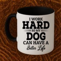Dog Lovers Motivational Quote Coffee Mug thumb 2