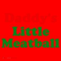 Daddys Little Meatball Funny Italian Joke Santa Hat thumb 1