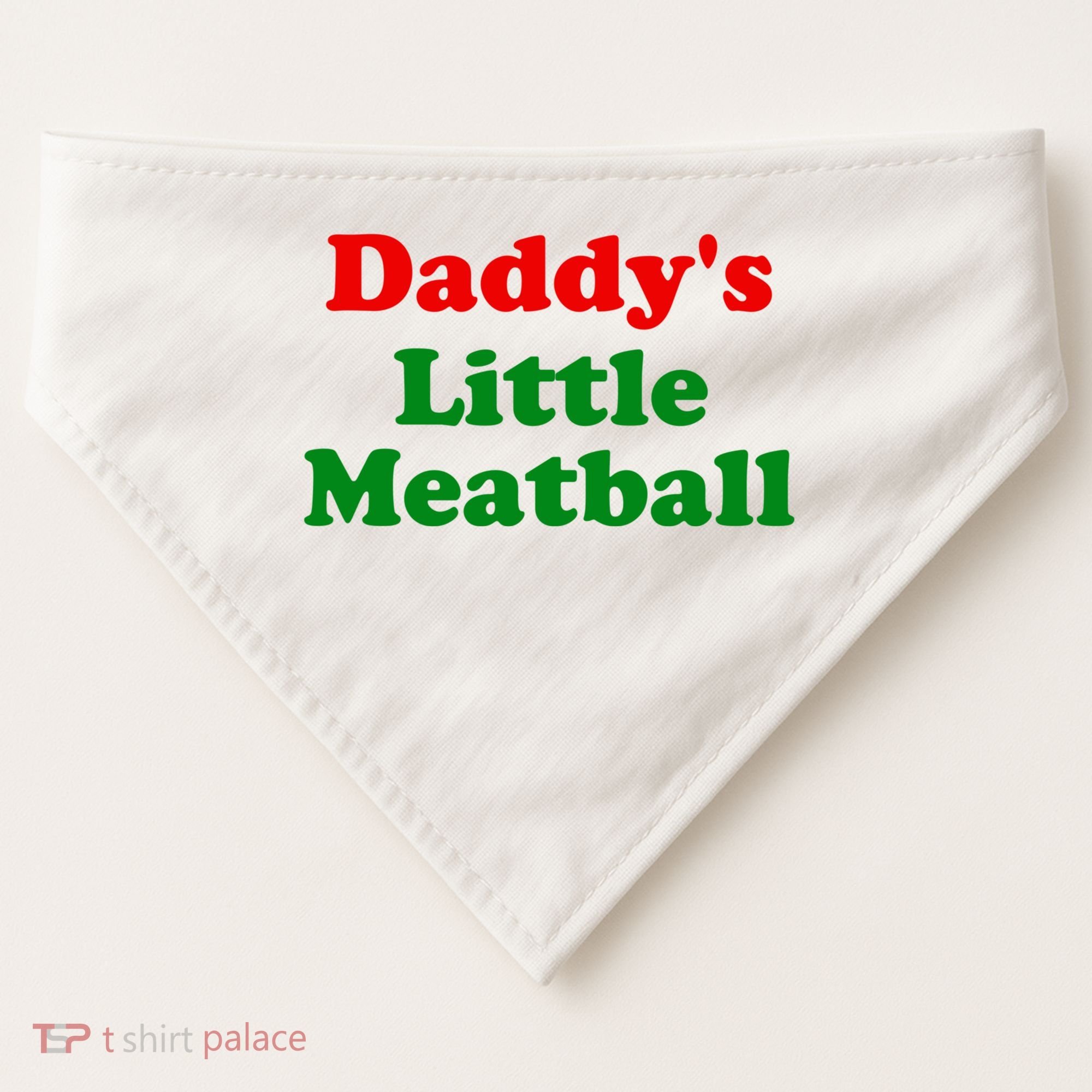 Daddys Little Meatball Funny Italian Joke USA-Made Doggie Bandana