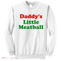 Daddys Little Meatball Funny Italian Joke Sweatshirt thumb 0