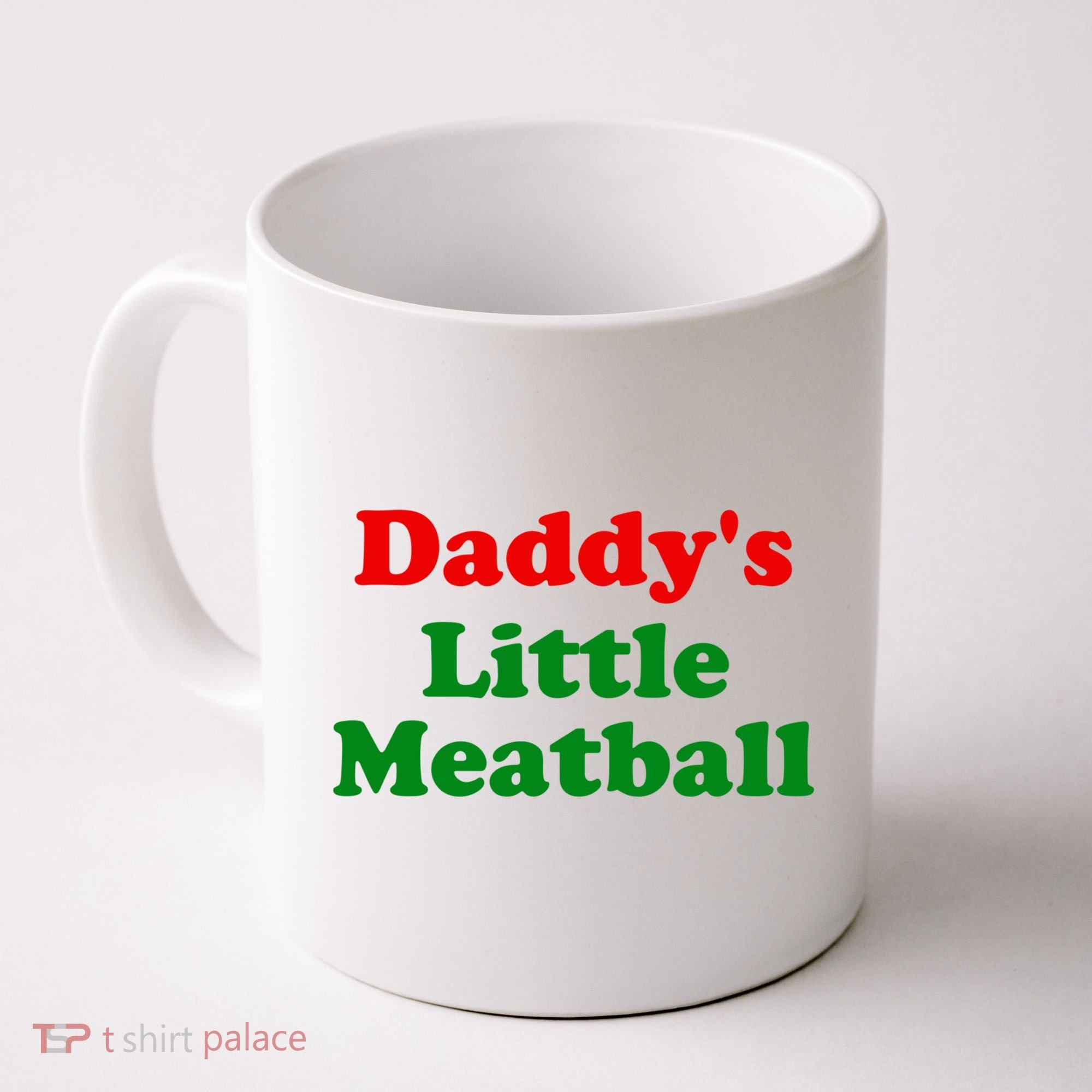 Daddys Little Meatball Funny Italian Joke Coffee Mug
