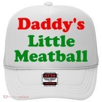 Daddys Little Meatball Funny Italian Joke Hat thumb 0