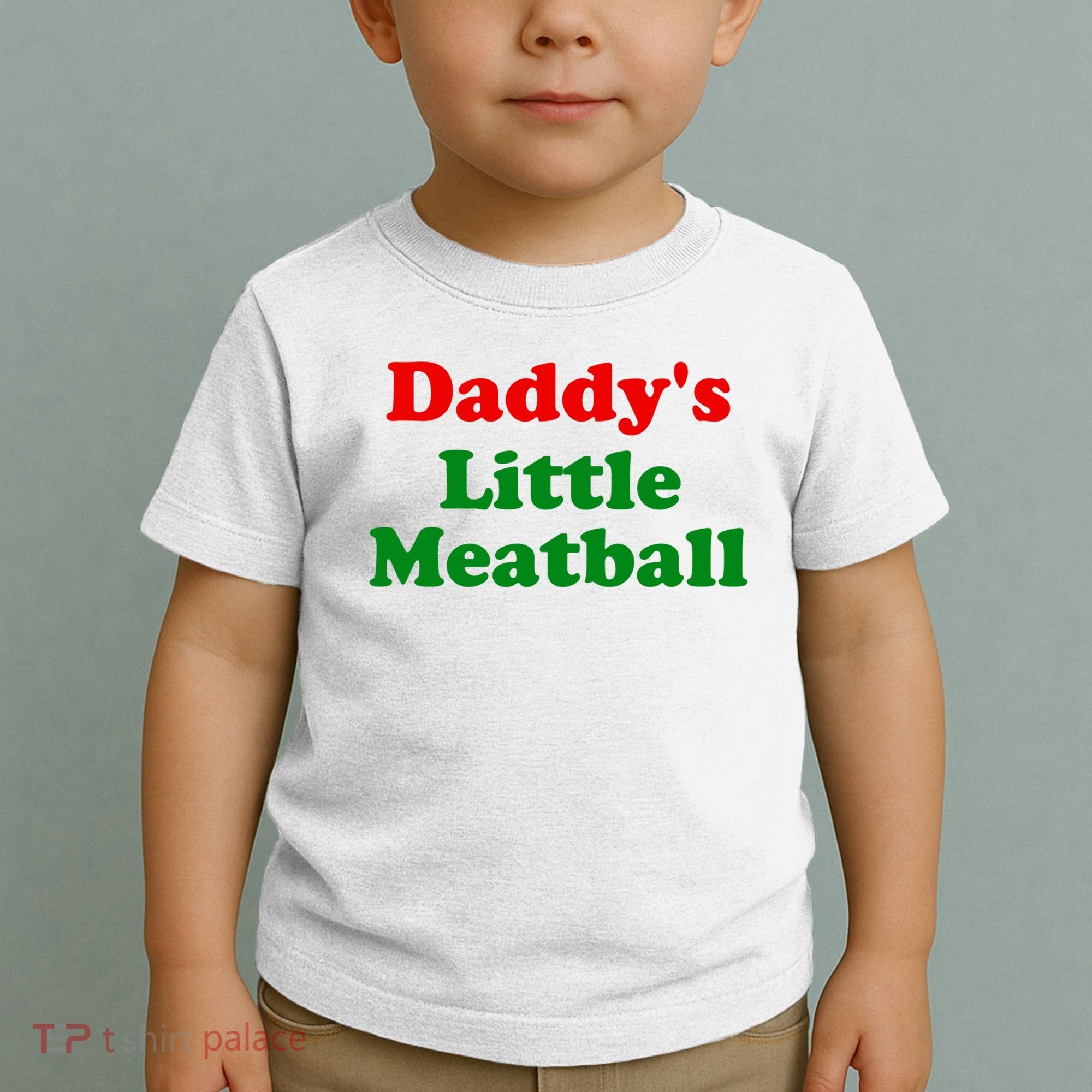Daddys Little Meatball Funny Italian Joke Toddler T-Shirt