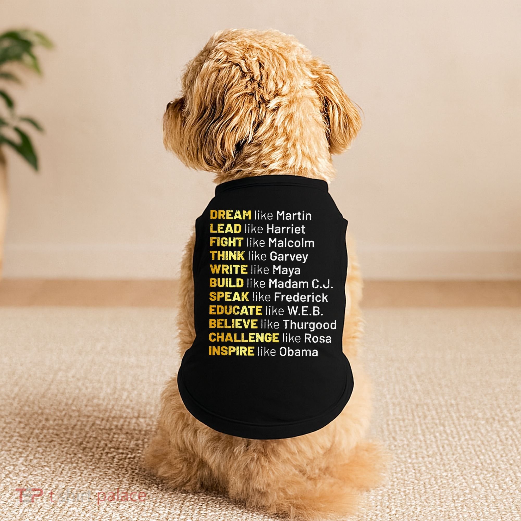 Dream Like Martin Lead Like Harriet Black History Month Doggie Tank