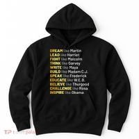 Dream Like Martin Lead Like Harriet Black History Month Hoodie thumb 0