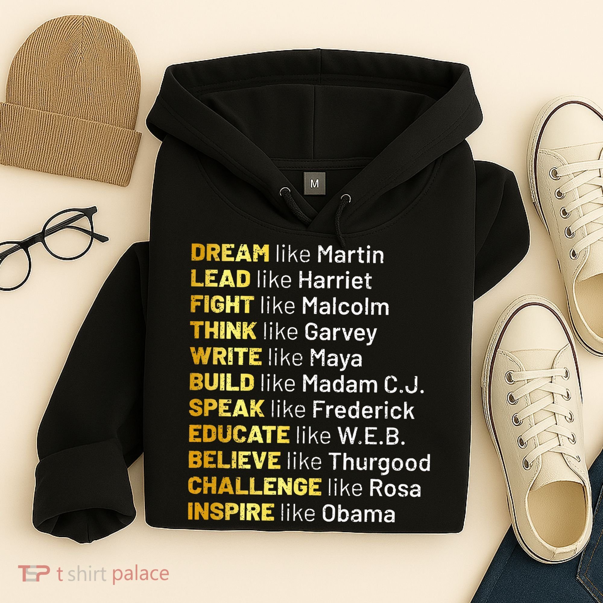 Dream Like Martin Lead Like Harriet Black History Month Hoodie