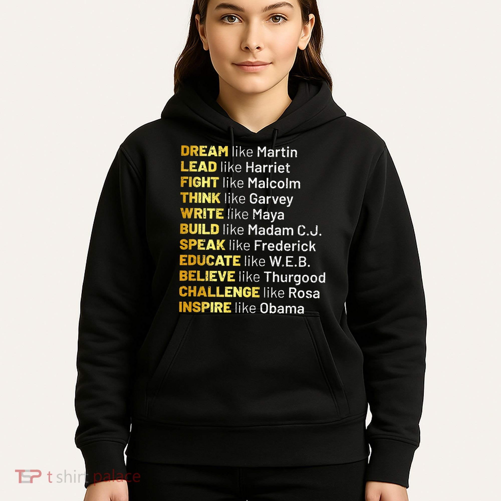 Dream Like Martin Lead Like Harriet Black History Month Hoodie