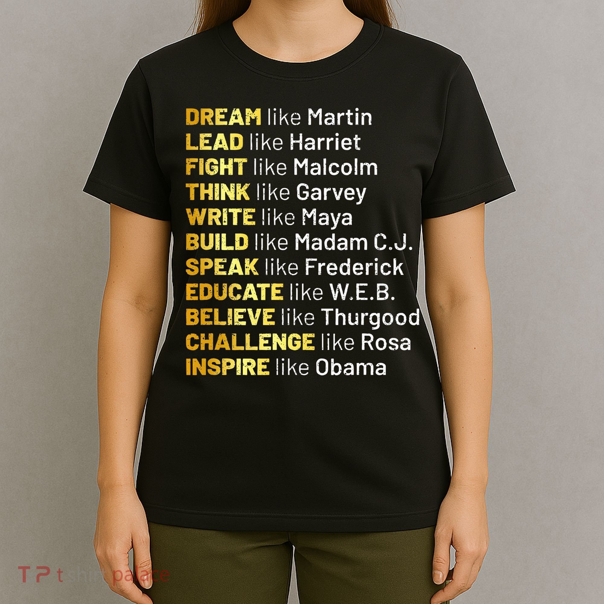 Dream Like Martin Lead Like Harriet Black History Month T-Shirt