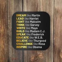 Dream Like Martin Lead Like Harriet Black History Month Coaster thumb 0