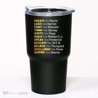Dream Like Martin Lead Like Harriet Black History Month Tumbler thumb 0