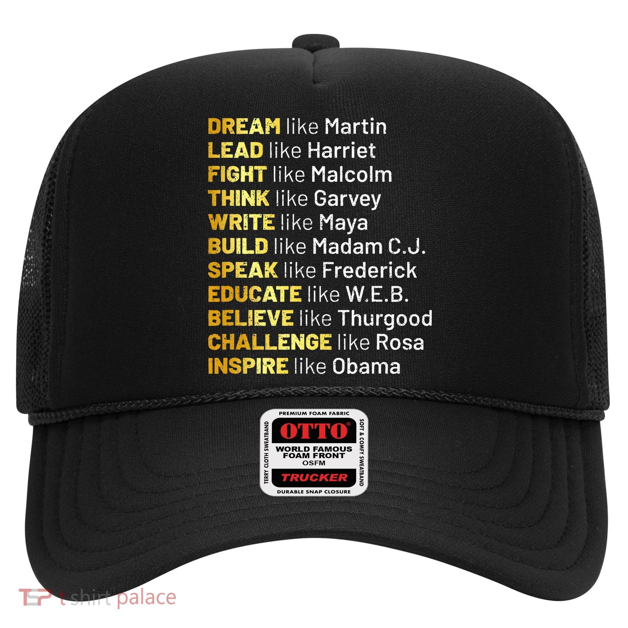 Dream Like Martin Lead Like Harriet Black History Month Hat