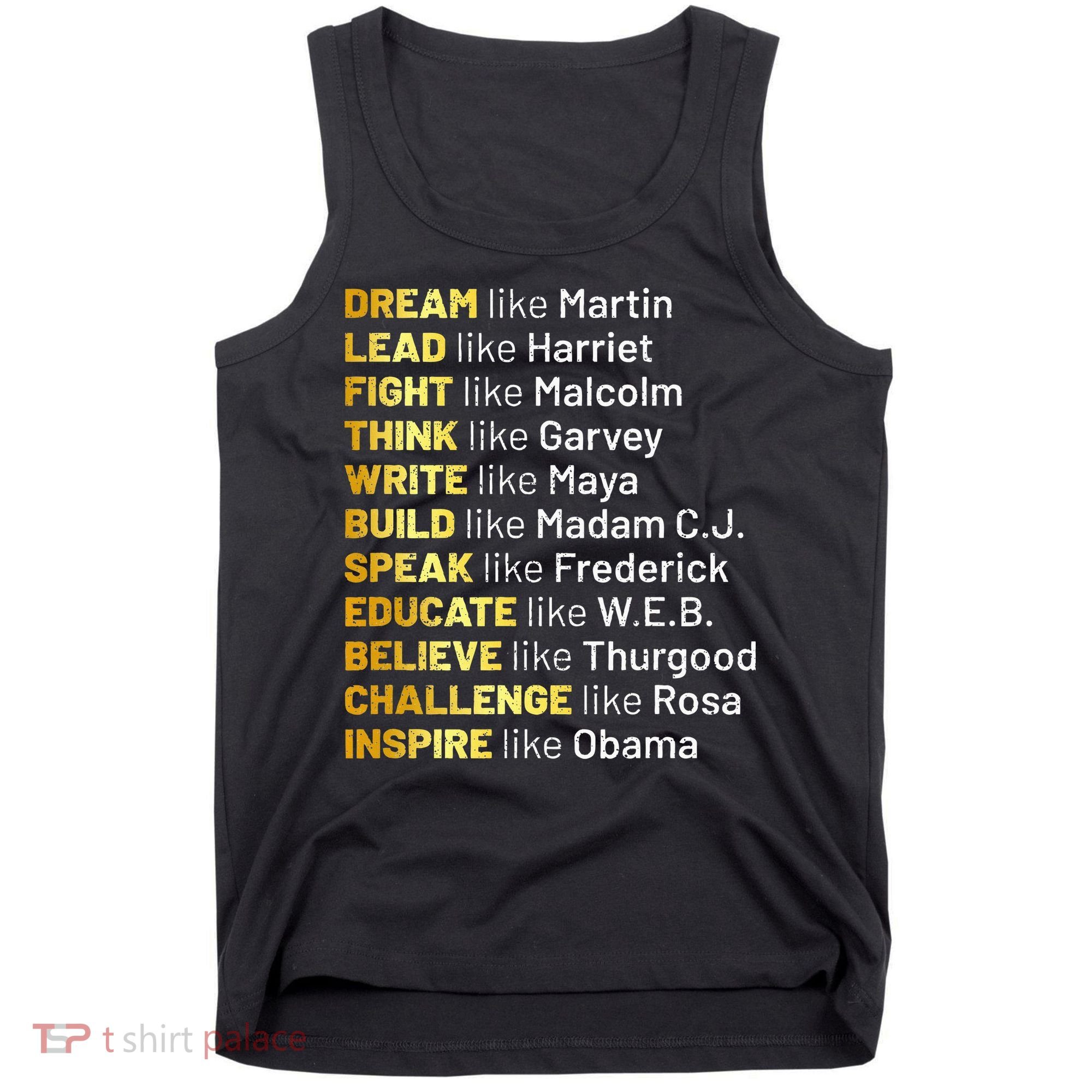 Dream Like Martin Lead Like Harriet Black History Month Tank Top