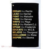 Dream Like Martin Lead Like Harriet Black History Month Golf Towel thumb 0