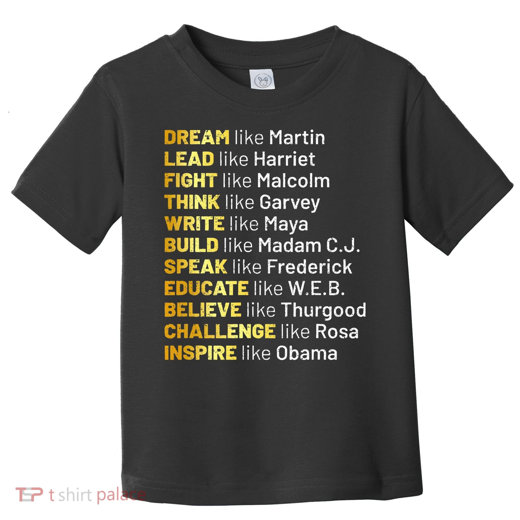 Dream Like Martin Lead Like Harriet Black History Month Toddler T-Shirt