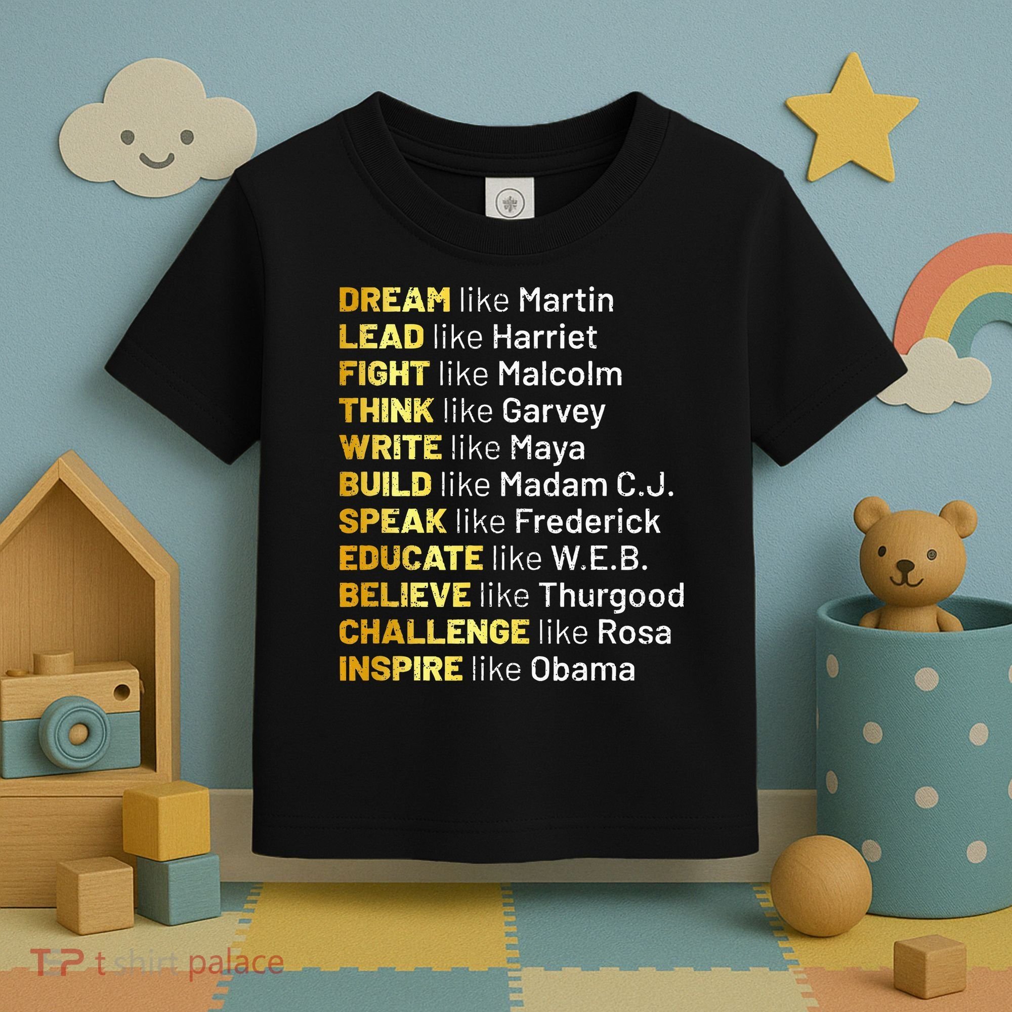 Dream Like Martin Lead Like Harriet Black History Month Toddler T-Shirt