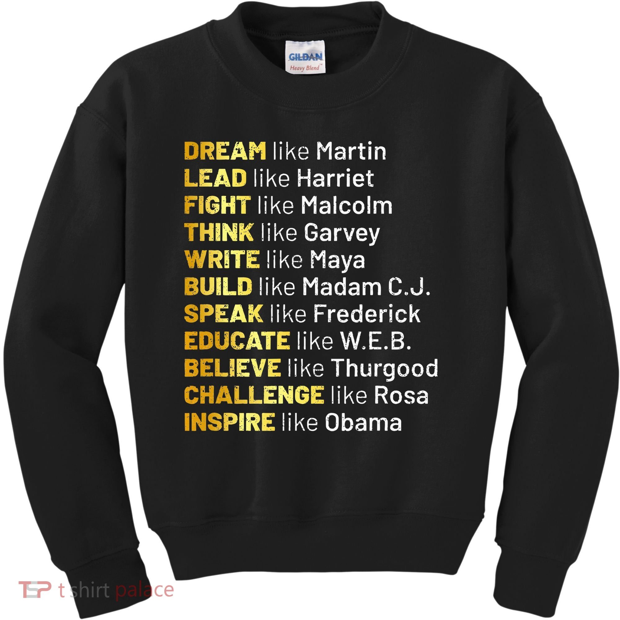 Dream Like Martin Lead Like Harriet Black History Month Kids Sweatshirt