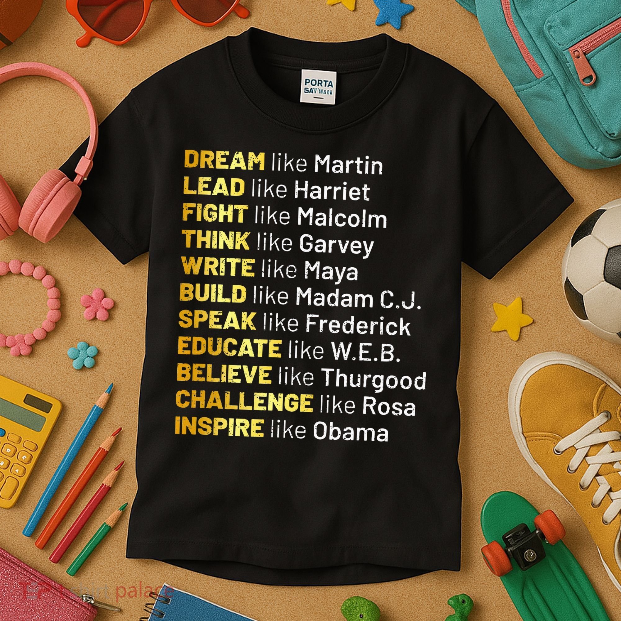 Dream Like Martin Lead Like Harriet Black History Month Kids T-Shirt