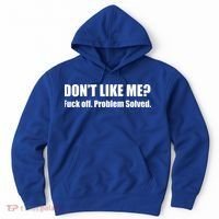 Don’T Like Me Hoodie thumb 0