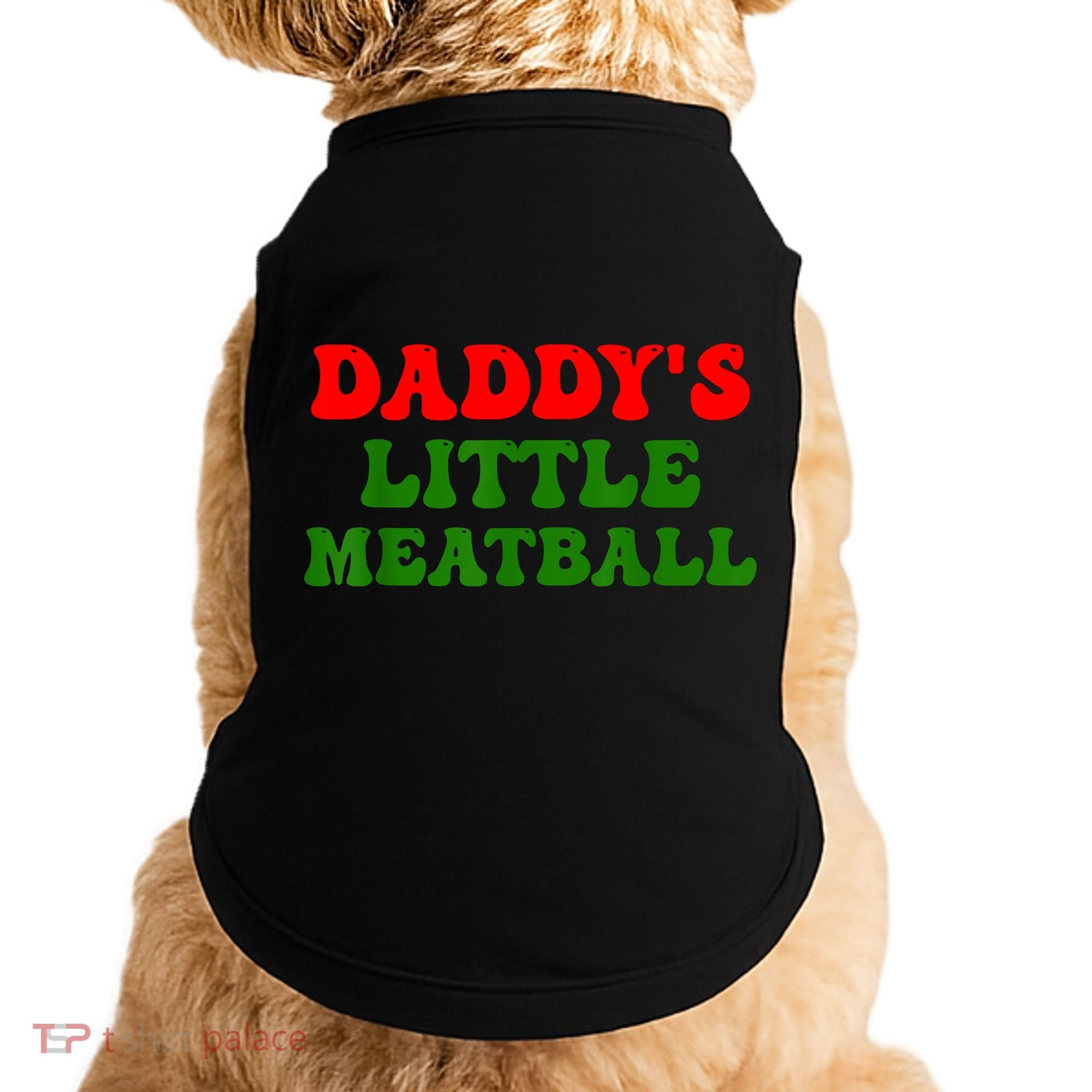 Daddys Little Meatball Funny Italian Dad Joke Doggie Tank