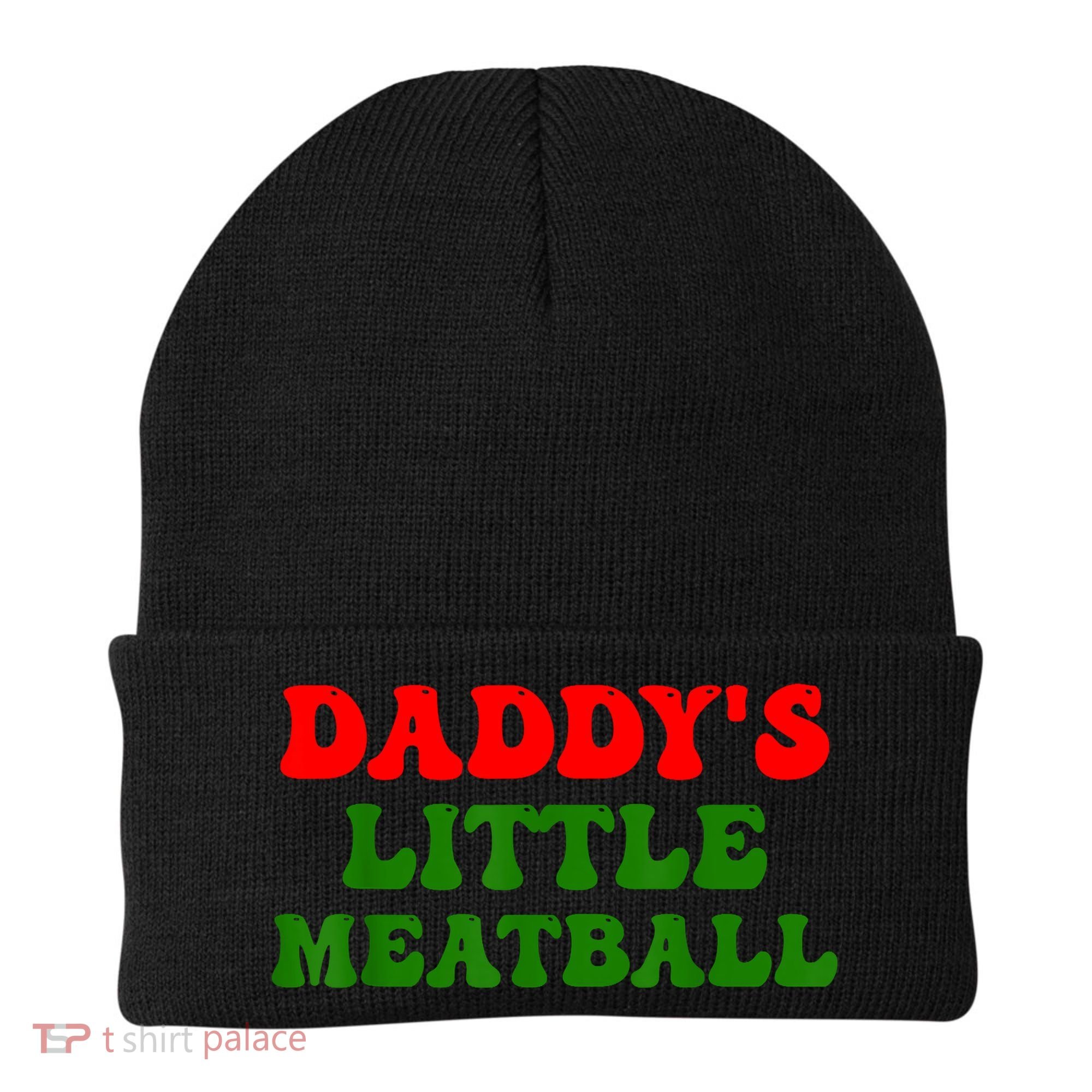 Daddys Little Meatball Funny Italian Dad Joke Beanie