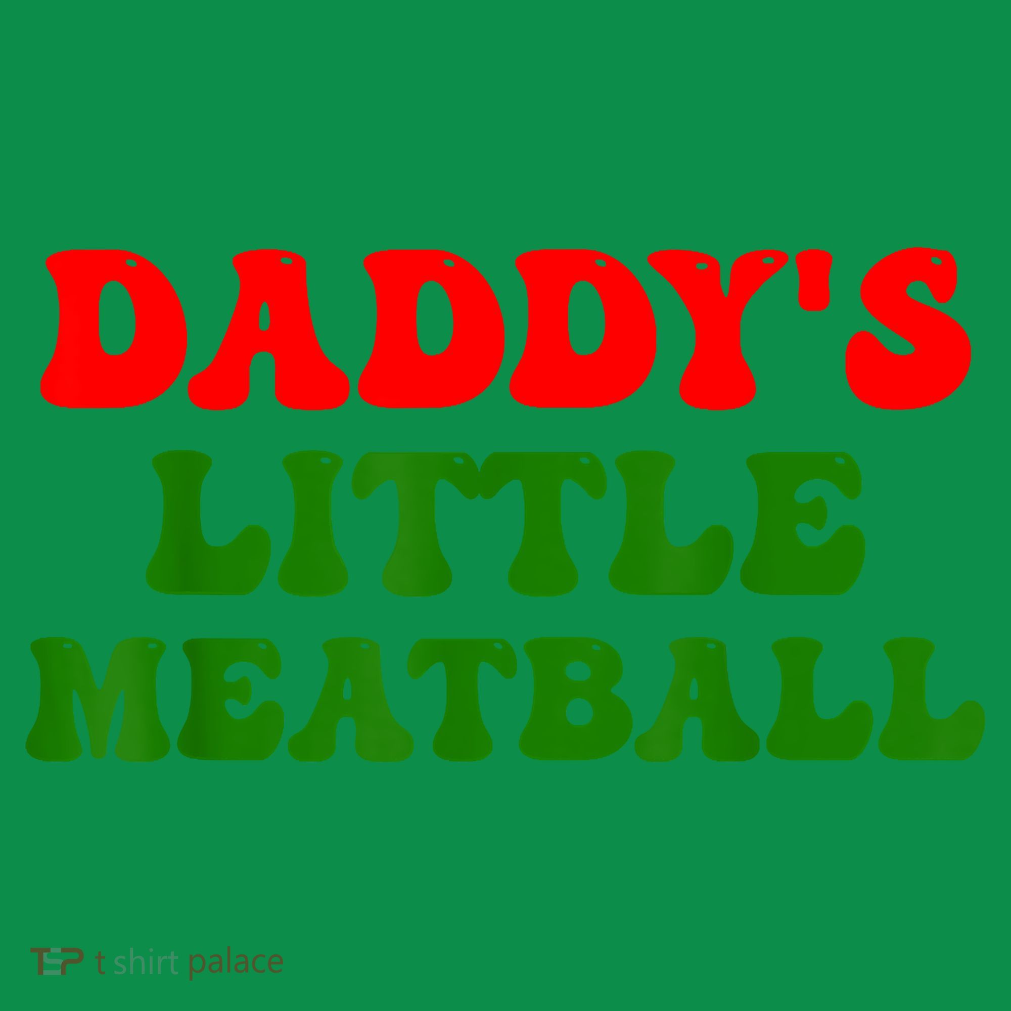 Daddys Little Meatball Funny Italian Dad Joke Hoodie