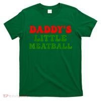 Daddys Little Meatball Funny Italian Dad Joke T-Shirt thumb 0