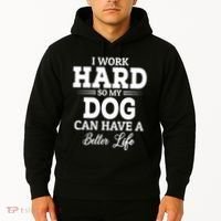 Dog Lovers Motivation Quote Hoodie thumb 2