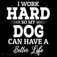 Dog Lovers Motivation Quote Hoodie thumb 7